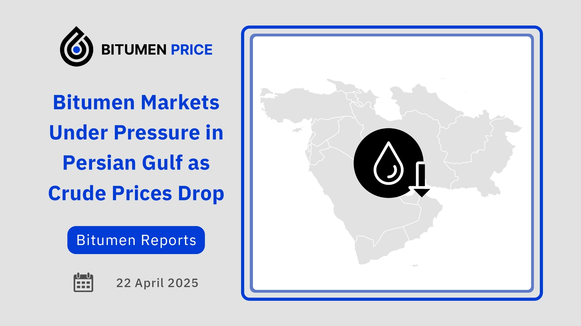 Bitumen_Markets_Under_Pressure_in_Persian_Gulf_as_Crude_Prices_Drop